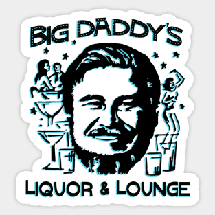 Big Daddy’s Liquor And Lounge Vintage Graphic Sticker